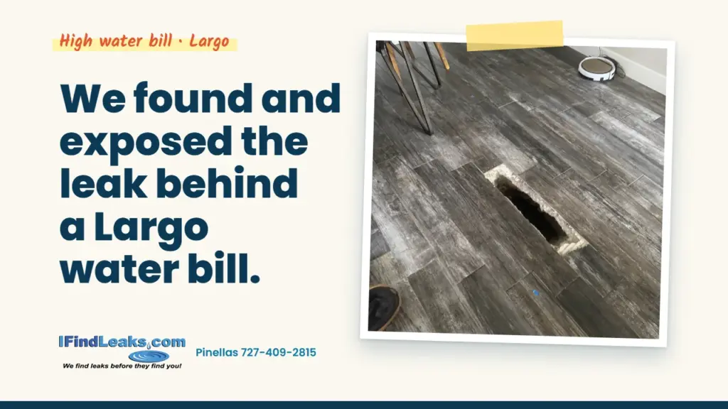 We found and exposed the leak behind a Largo water bill.