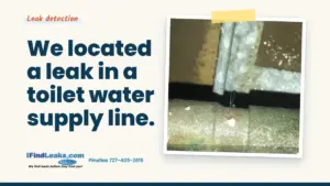 We located a leak in a toilet water supply line.