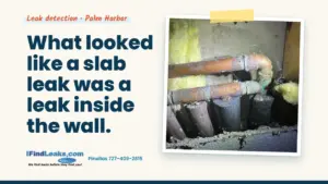 What looked like a slab leak was a leak inside the wall.